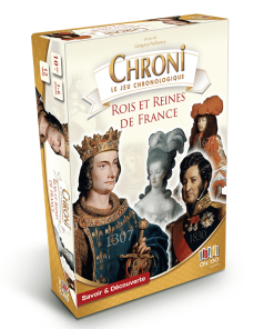 CHRONI – Rois et Reines de FRANCE